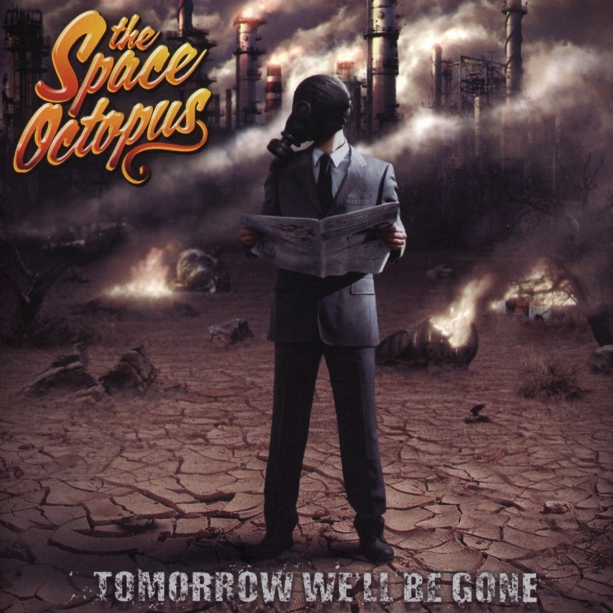 Space Octopus - Tomorrow We´ll Be Gone