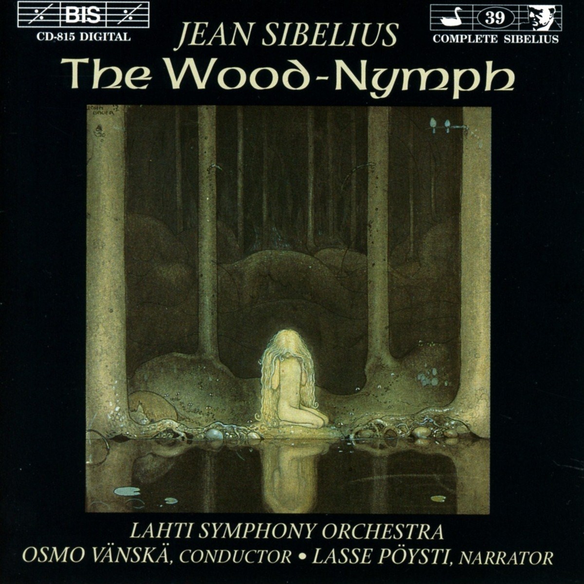 Lahti Symphony Orchestra, Osmo Vänskä - Sibelius: The Wood-Nymph
