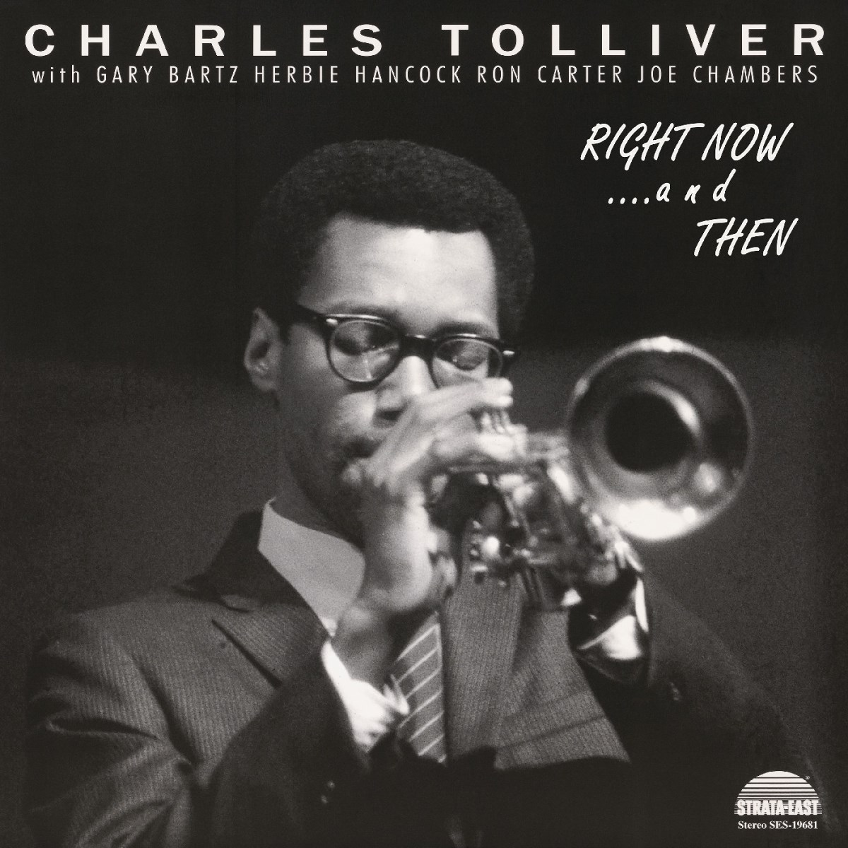 Charles Tolliver All Stars - Right Now...And Then