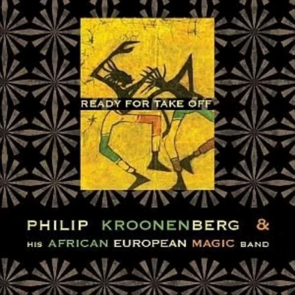 Afbeelding van Philip Kroonenberg & His African European Magic Band - Ready For Take Off