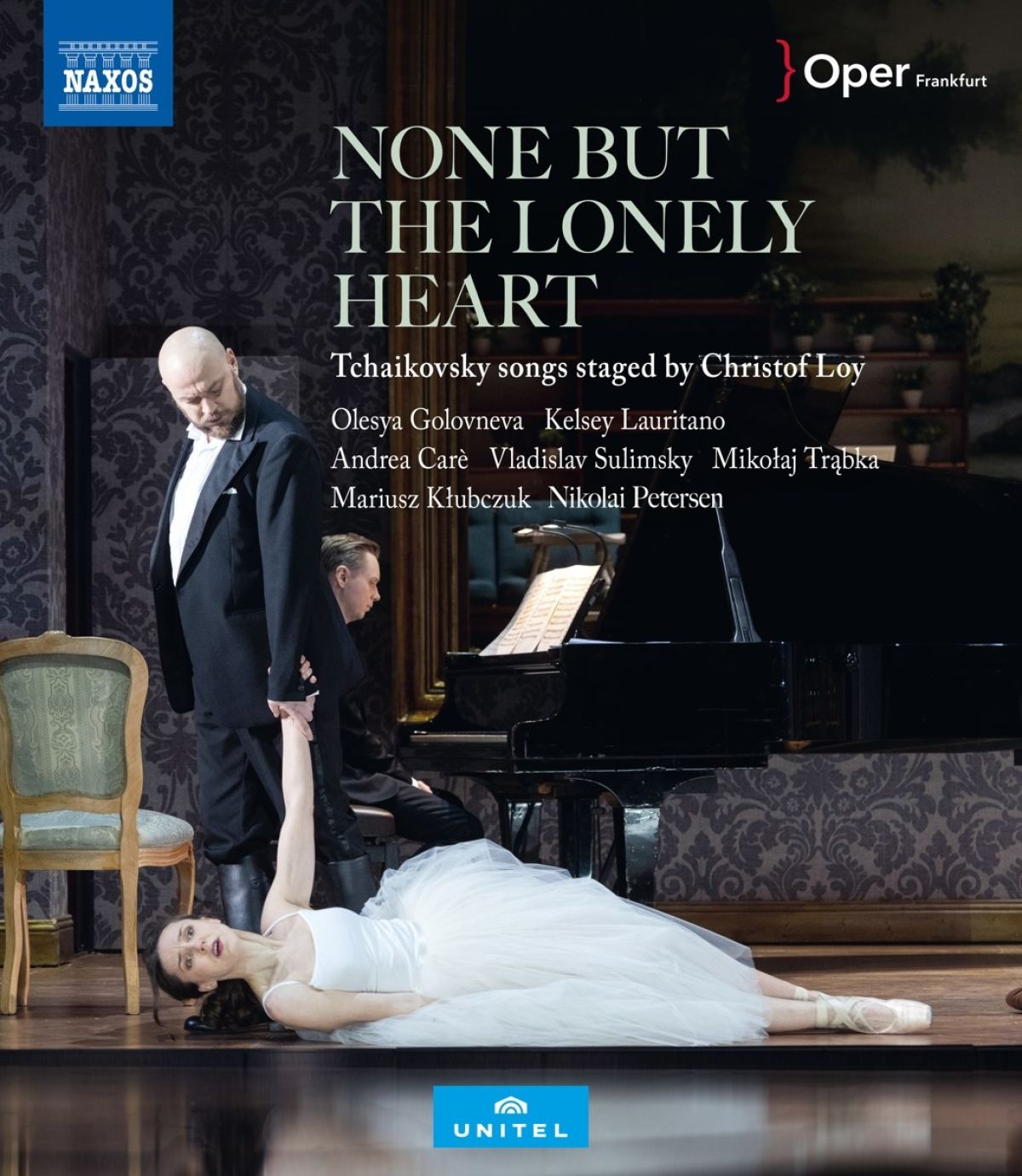 Olesya Golovneva, Vladislav Sulimsky, Kelsey Lauritano - None But The Lonely Heart, Tchaikovsky Songs Staged by Christof Loy