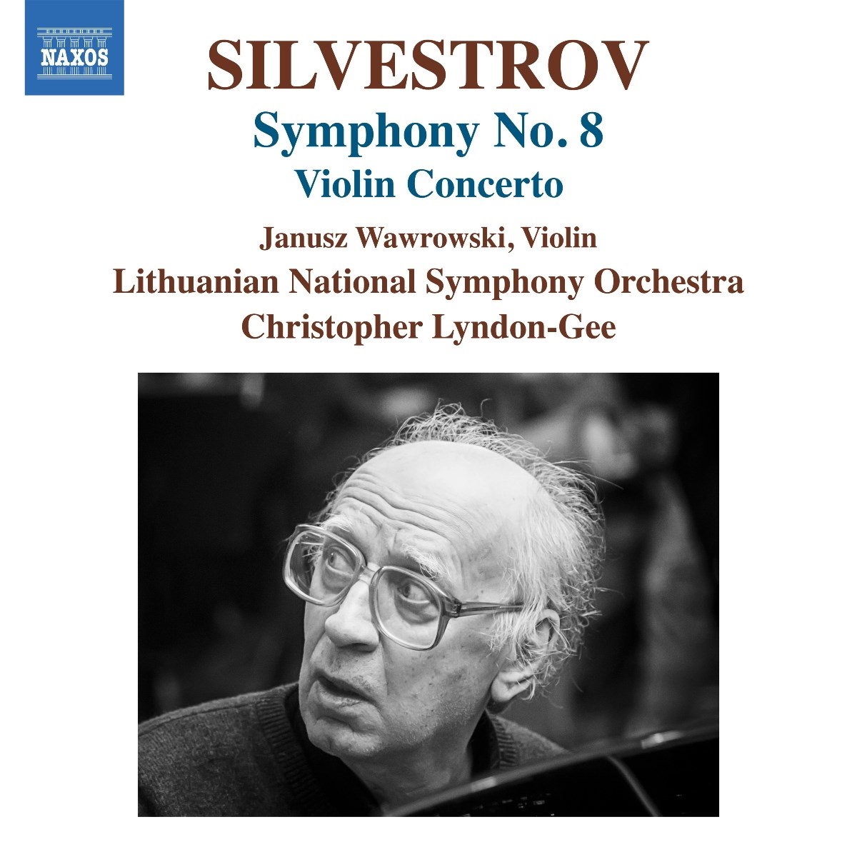 Afbeelding van Janusz Wawrowski, Lithuanian National Symphony Orchestra, Christopher Lyndon-Gee - Silvestrov: Violin Concerto & Symphony No. 8