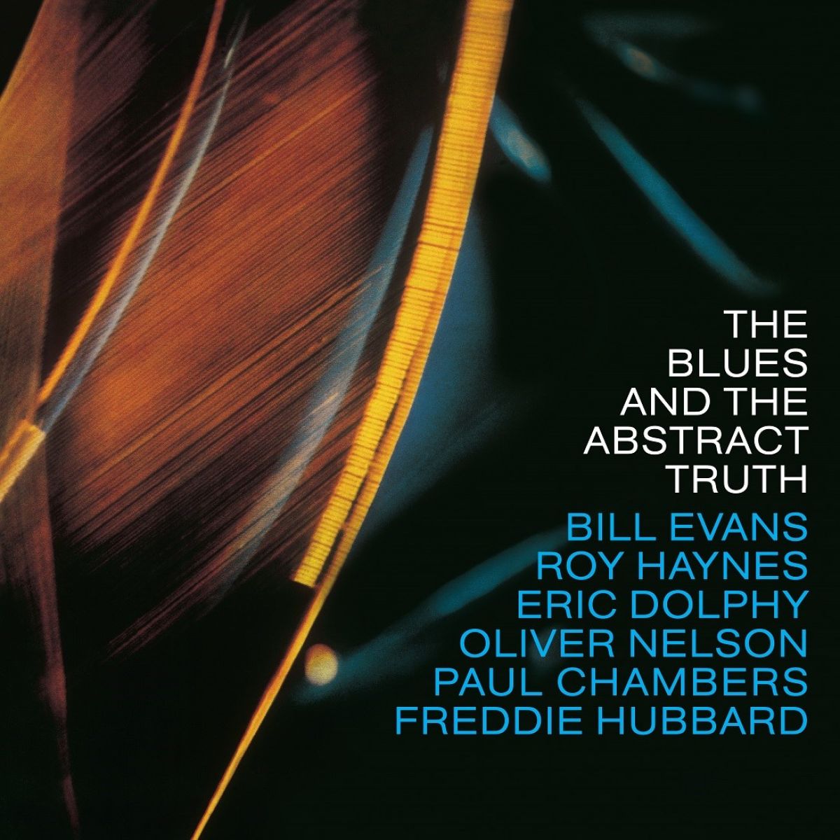 Oliver Nelson - The Blues And The Abstract Truth (With Bill Evans)