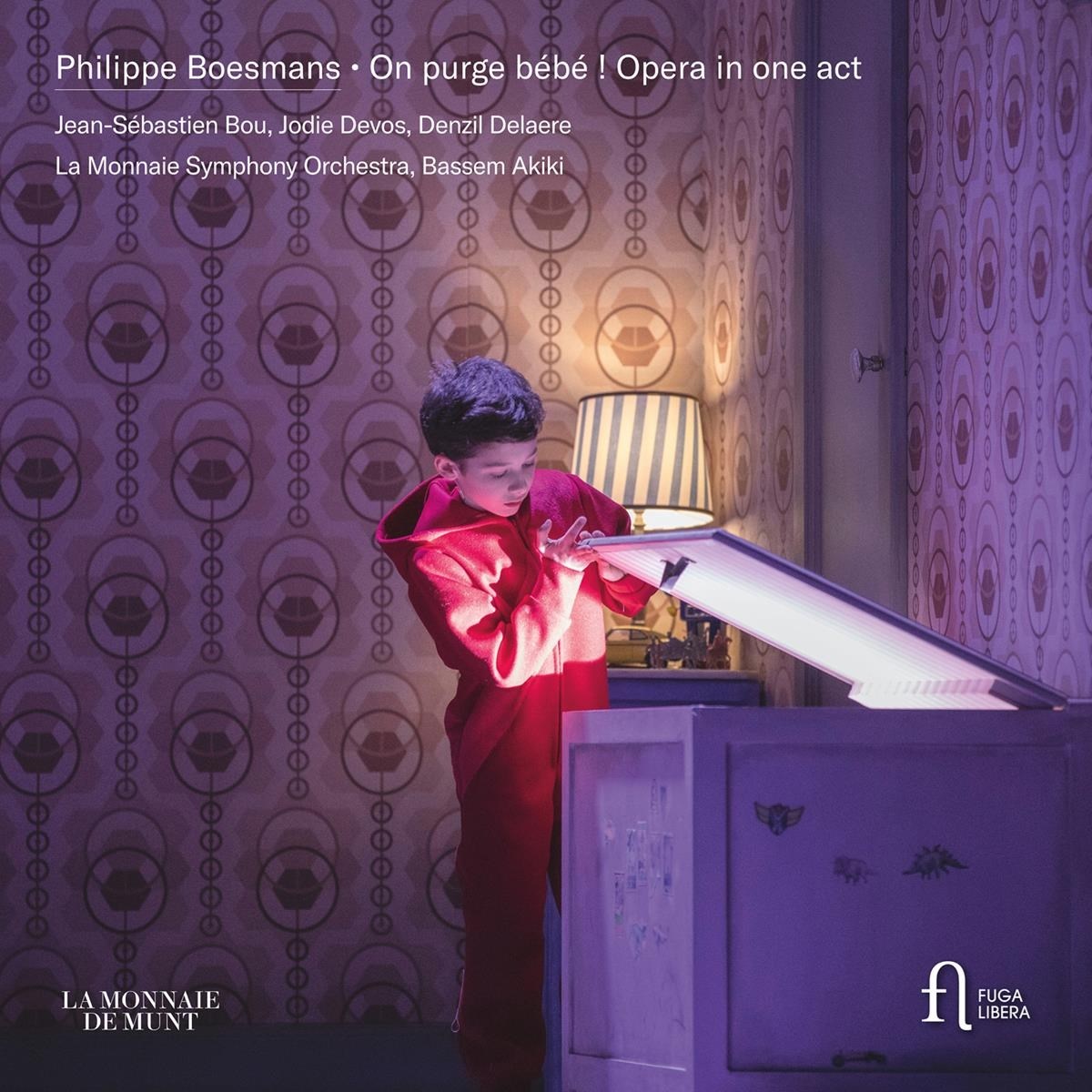 Jean-Sébastien Bou, Jodie Devos, Denzil Delaere, Orchestre Du Théâtre Royal De La Monnaie, Bassem Akiki - Boesmans: On Purge Bebe ! Opera In One Act