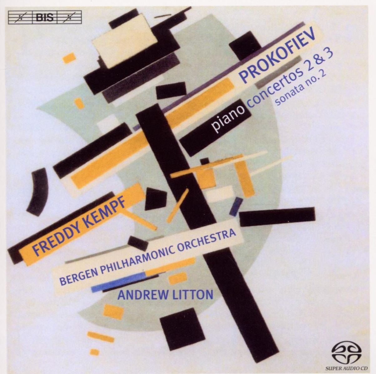 Freddy Kempf, Bergen Philharmonic Orchestra, Andrew Litton - Prokofiev: Piano Concertos Nos.2 & 3