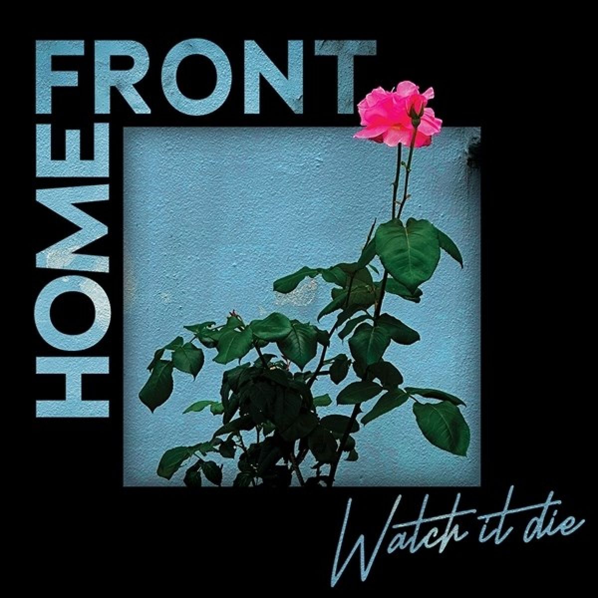 Afbeelding van Home Front - Watch It Die