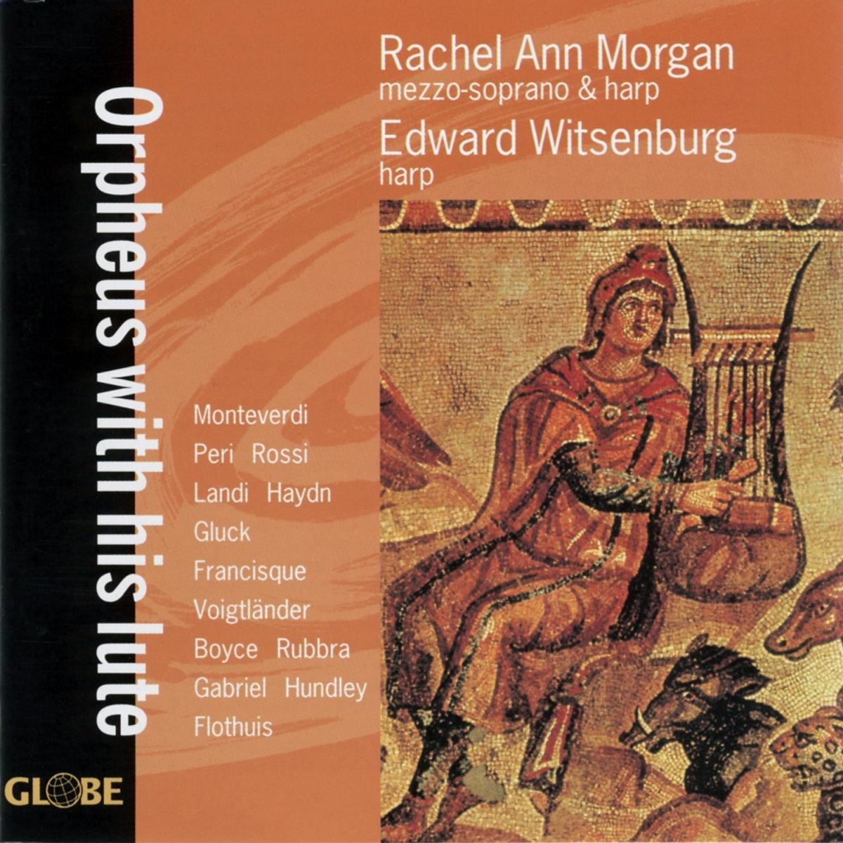 Rachel Ann Morgan & Edward Witsenburg - Orpheus With His Lute