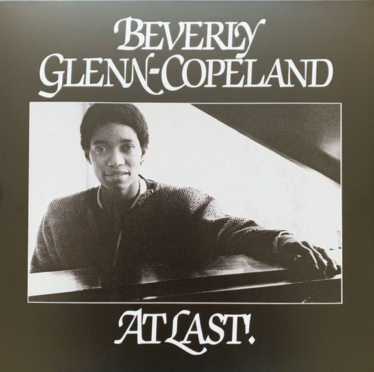 Beverly Glenn-Copeland - At Last!