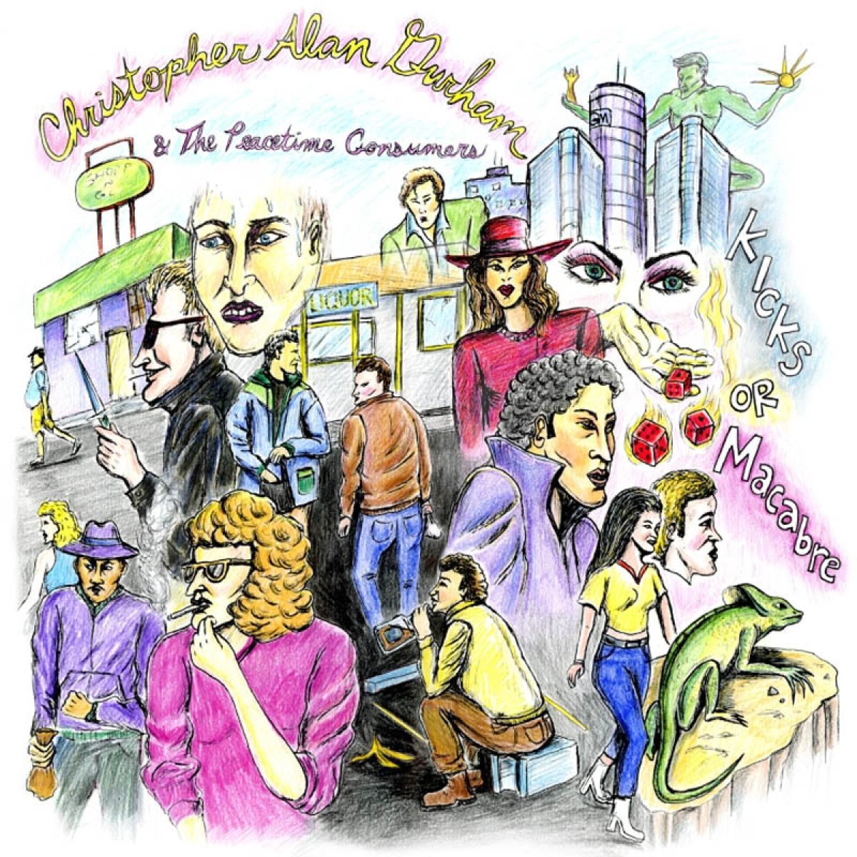 Afbeelding van Christopher Alan Durham & The Peacetime Consumers - Kicks Or Macabre
