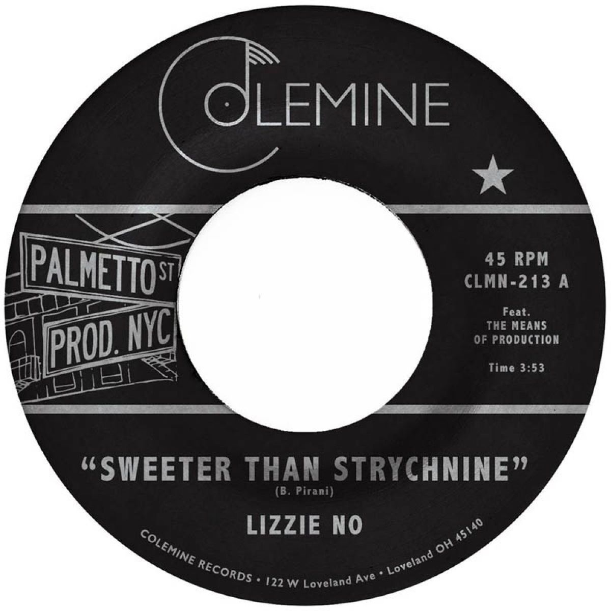 Ben Pirani & Lizzie No - Sweeter Than Strychnine / Stop Bothering Me