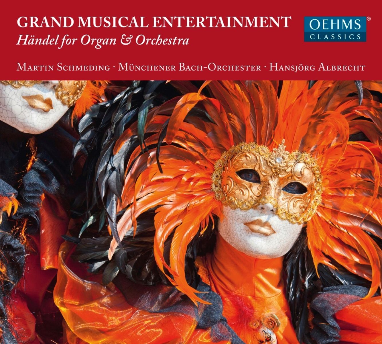 Münchener Bach-Orchester, Martin Schmeding, Hansjörg Albrecht - Grand Musical Entertainment- Händel For Organ & Orchestra