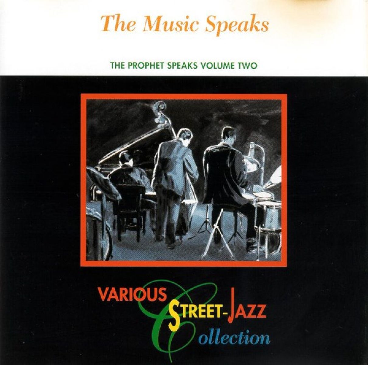 Various Artists - The Music Speaks (The Prophet Speaks Vol.2)