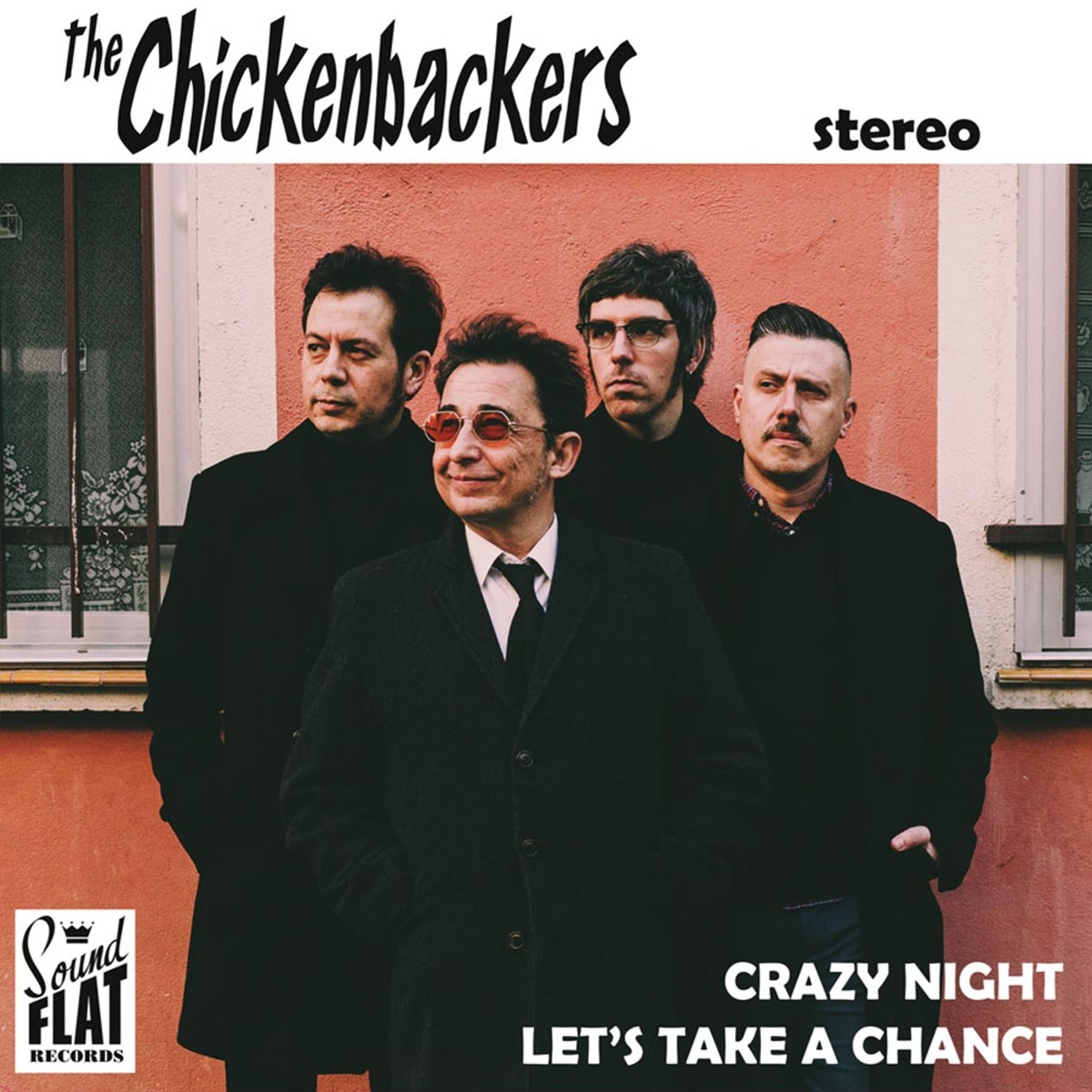 The Chickenbackers - Crazy Nights / Let's Take A Chance
