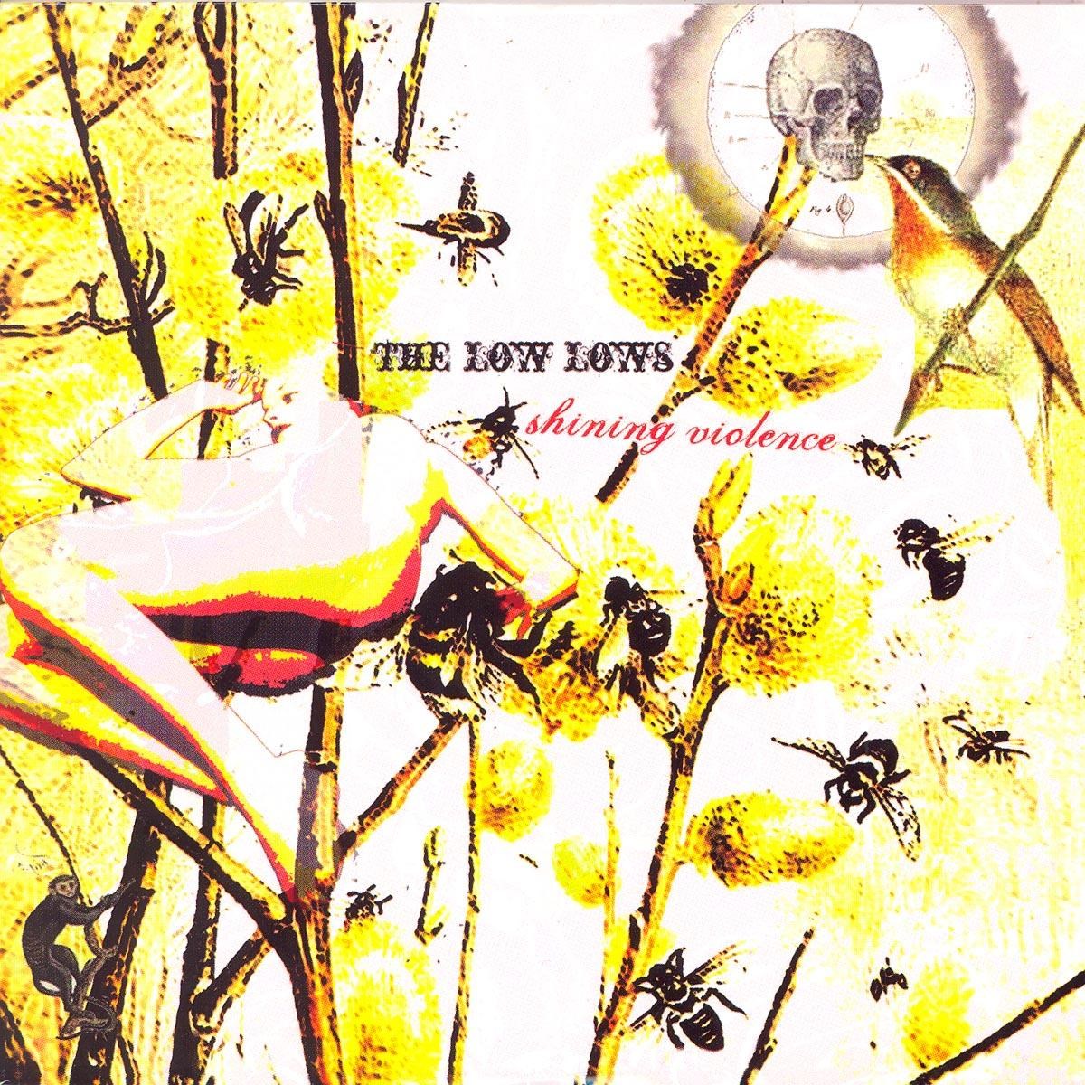 The Low Lows - Shining Violence