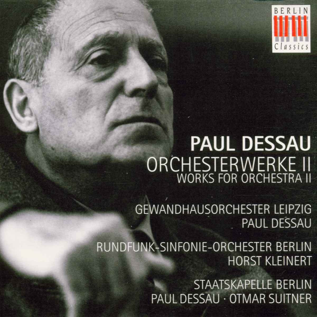 Afbeelding van Gewandhausorchester Leipzig, Rundfunk-Sinfonieorchester Berlin, Rolf Kleinert, Staatskapelle Berlin, Otmar Suitner - Orchesterwerke II