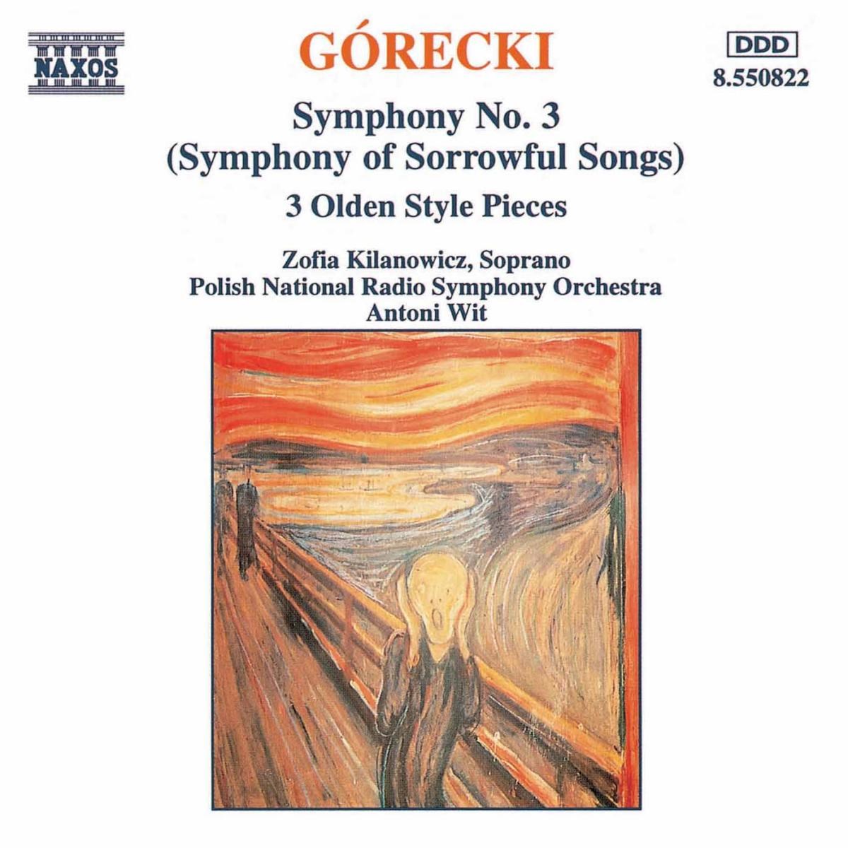 Zofia Kilanowicz, Polish National Radio Symphony Orchestra, Antoni Wit - Górecki: Symphony No.3