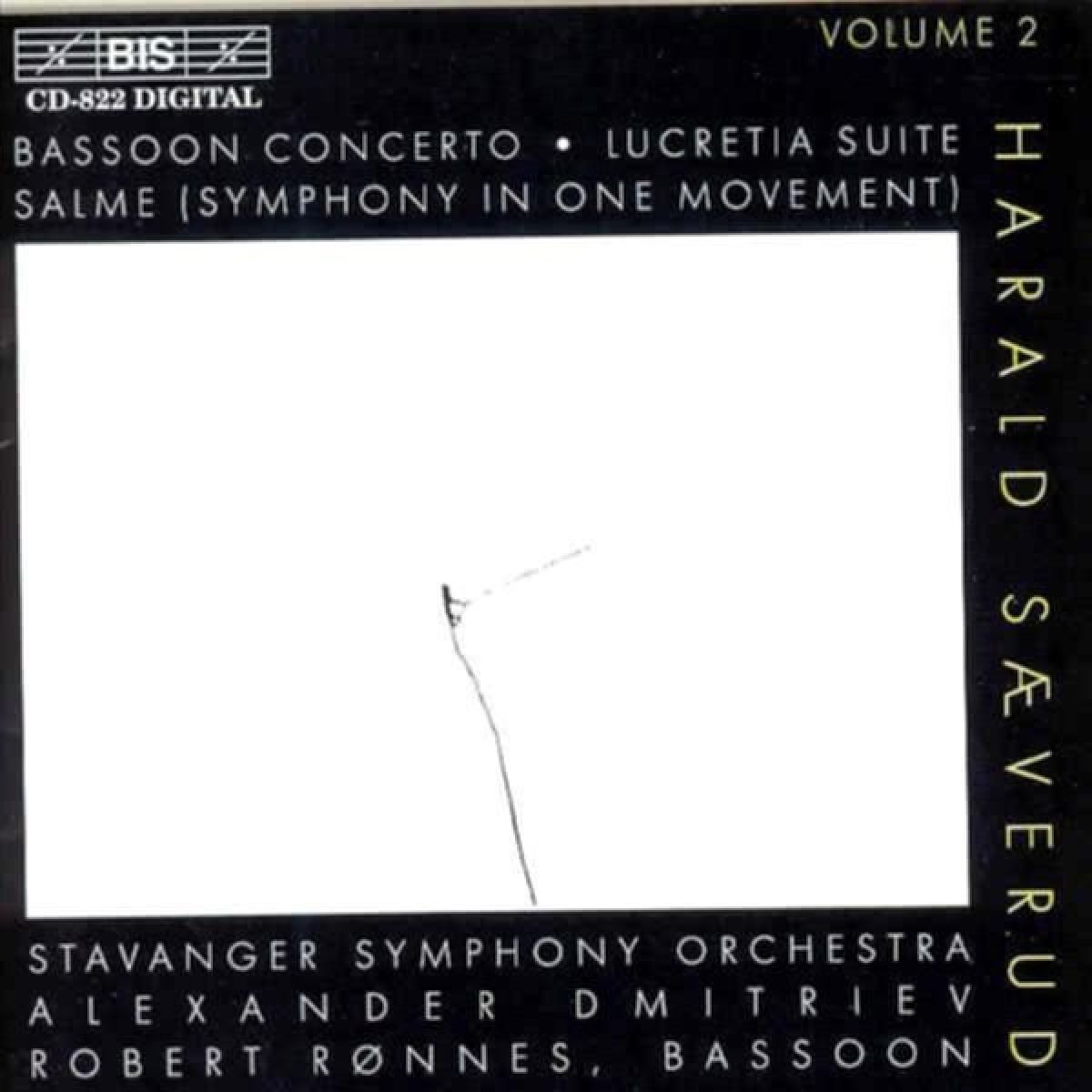 Robert Rønnes, Stavanger Symphony Orchestra, Alexander Dmitriev - Bassoon Concerto/Lucretia Suite/Salme