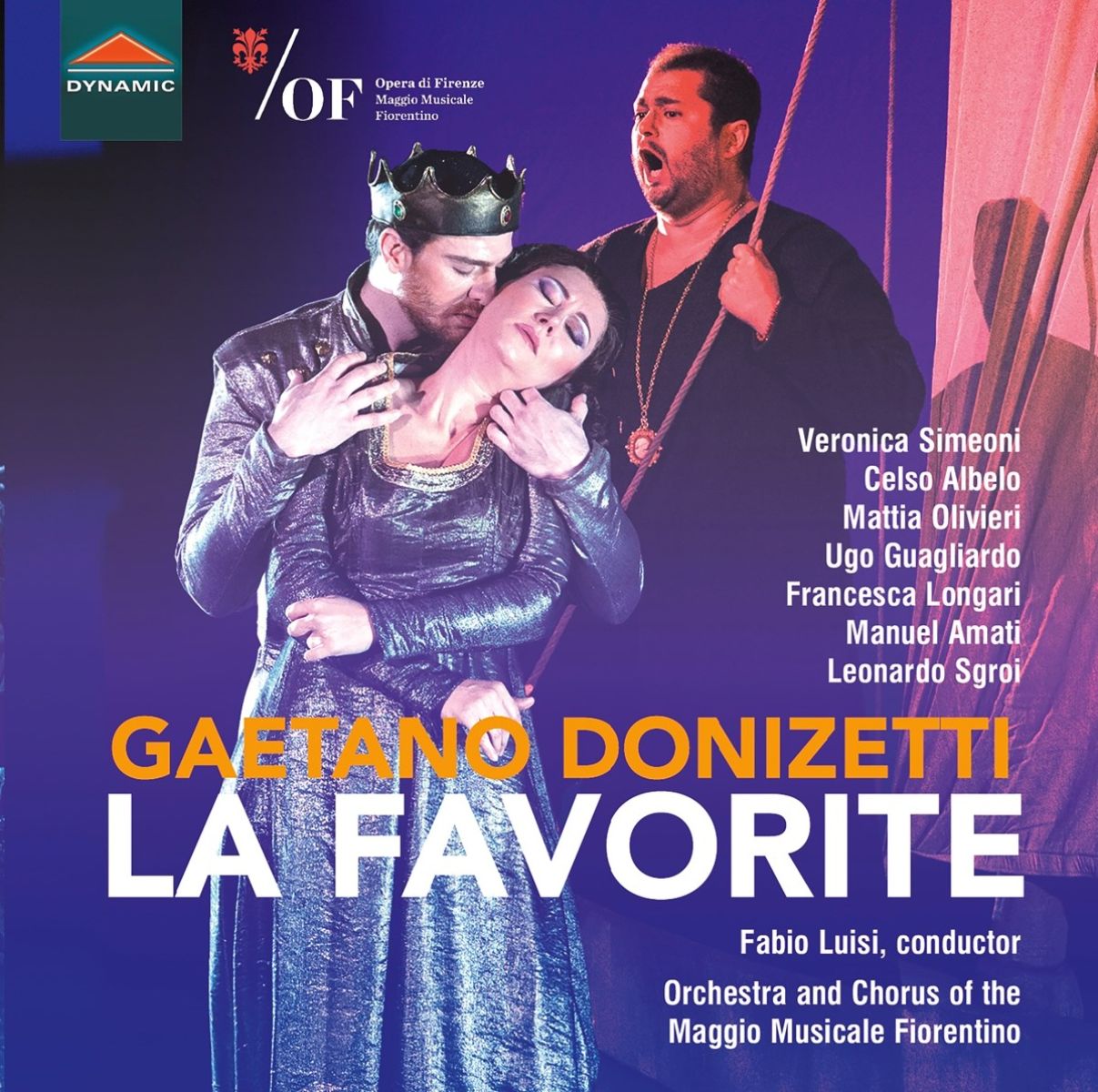 Veronica Simeoni, Celso Albelo, Mattia Olivieri, Orchestra Del Maggio Musicale Fiorentino And Coro Del Maggio Musicale Fiorentino, Fabio Luisi - Donizetti: La Favorite