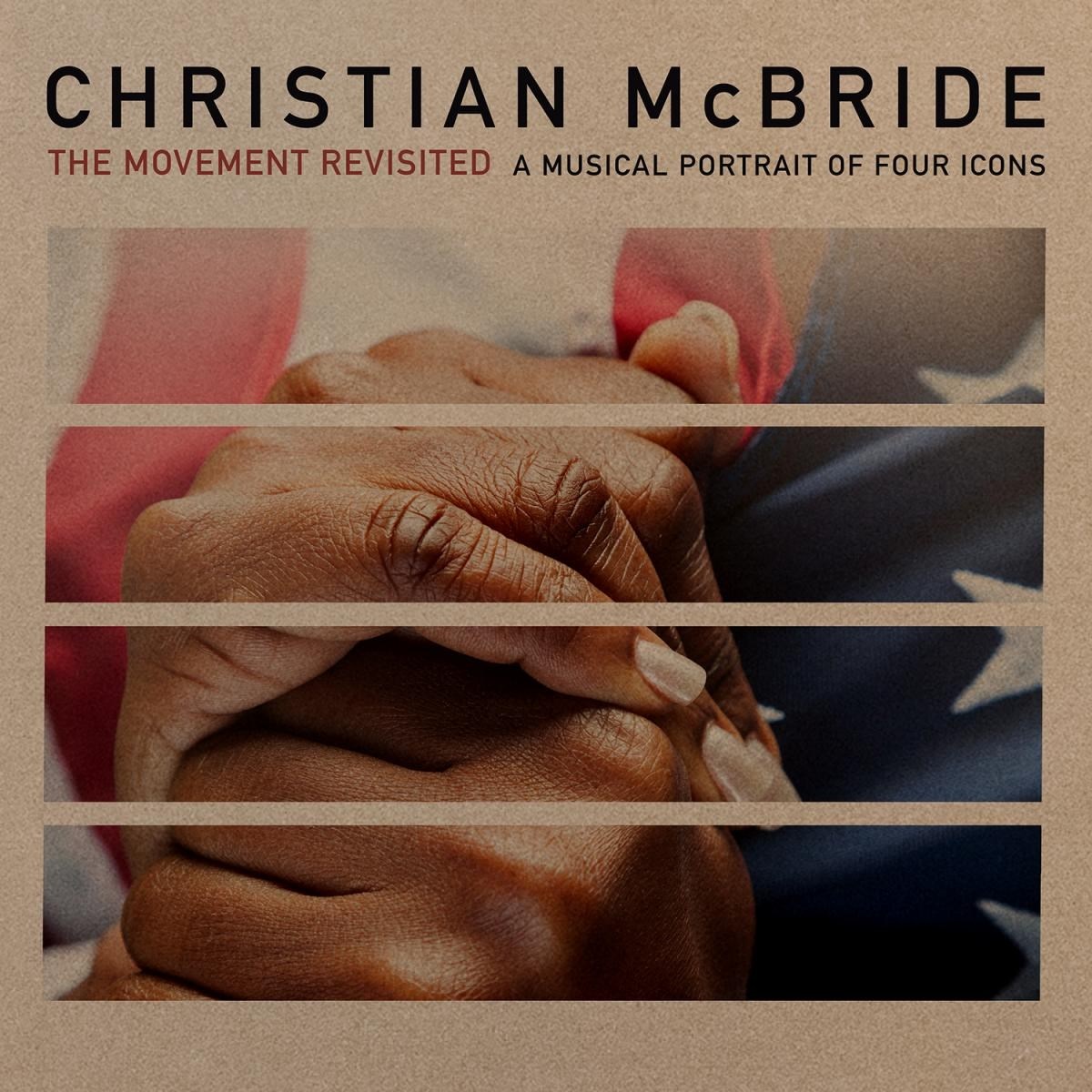 Christian McBride - The Movement Revisited: A Musical Portrait Of Four