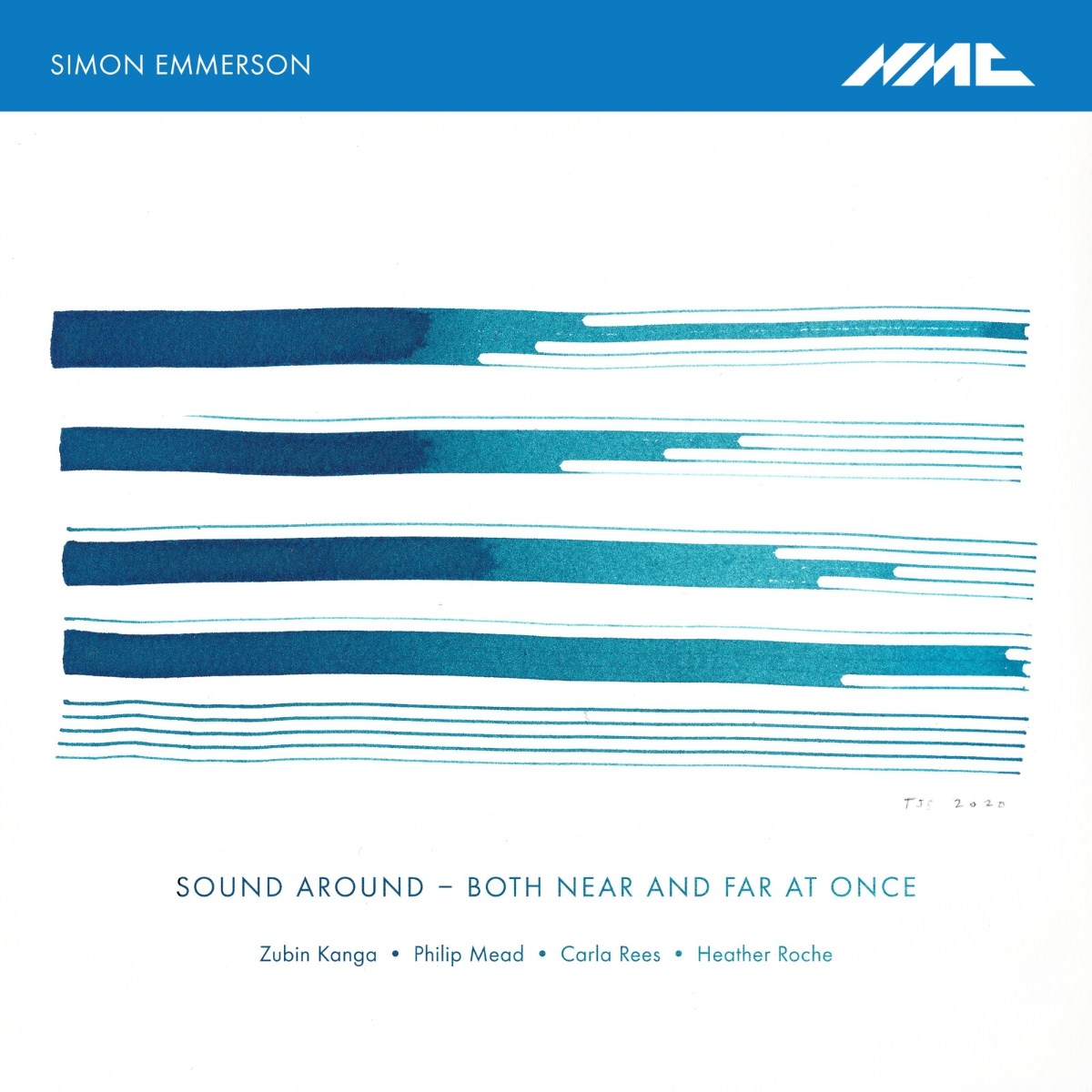 Philip Mead, Simon Emmerson, Zubin Kanga, Heather Roche & Carla Rees - Sound Around: Both Near And Far At Once