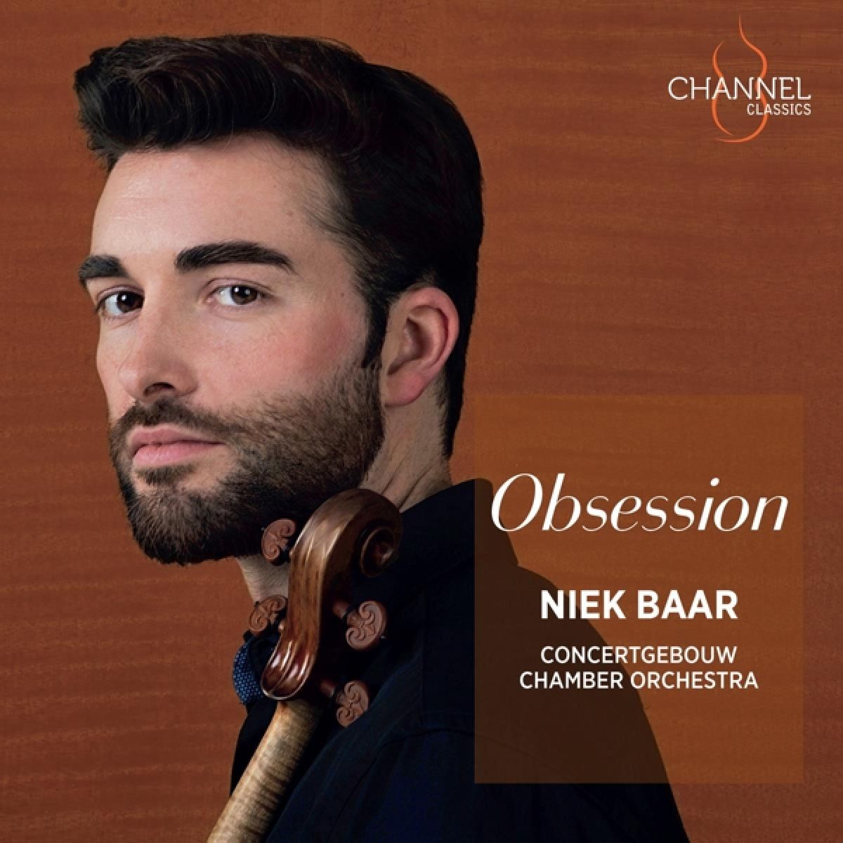 Niek Baar, Concertgebouw Chamber Orchestra - Obsession