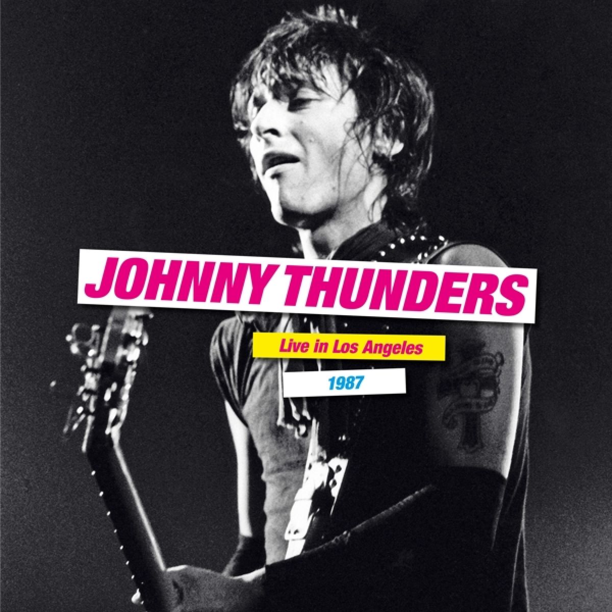Afbeelding van Johnny Thunders - Live In Los Angeles 1987
