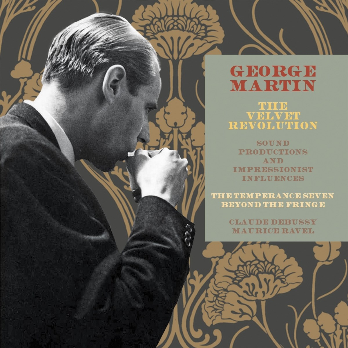 Afbeelding van George Martin - The Velvet Revolution: Sound Productions And Impressionist Influences