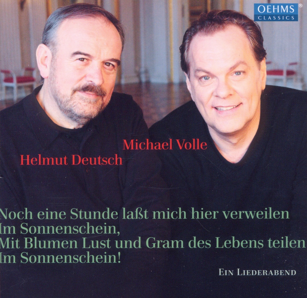 Afbeelding van Michael Volle & Helmut Deutsch - Ein Liederabend