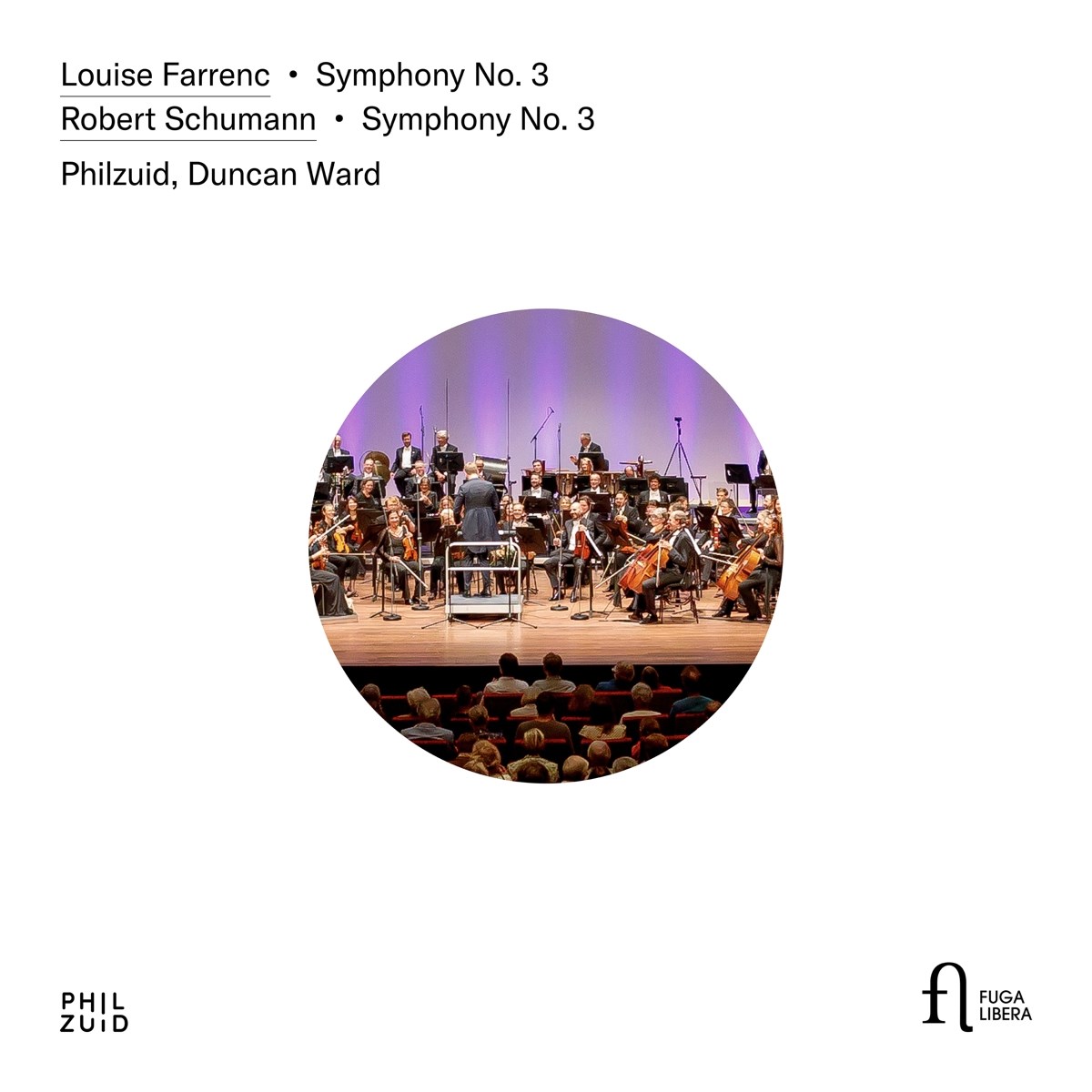Afbeelding van Philzuid, Duncan Ward - Louise Farrenc: Symphony No. 3 - Robert Schumann: