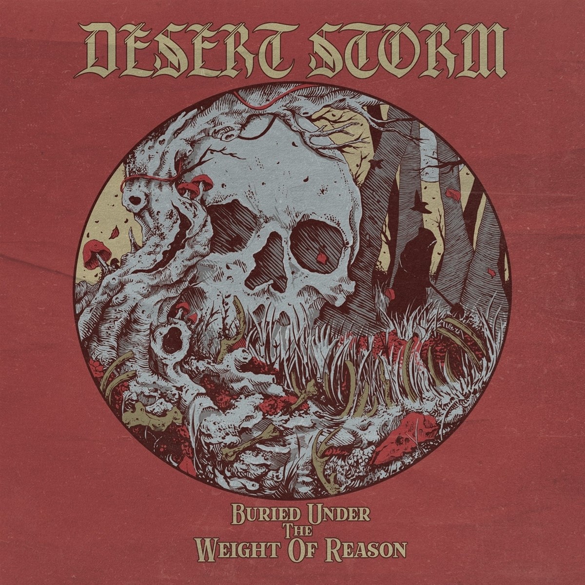 Afbeelding van Desert Storm - Buried Under The Weight Of Reason