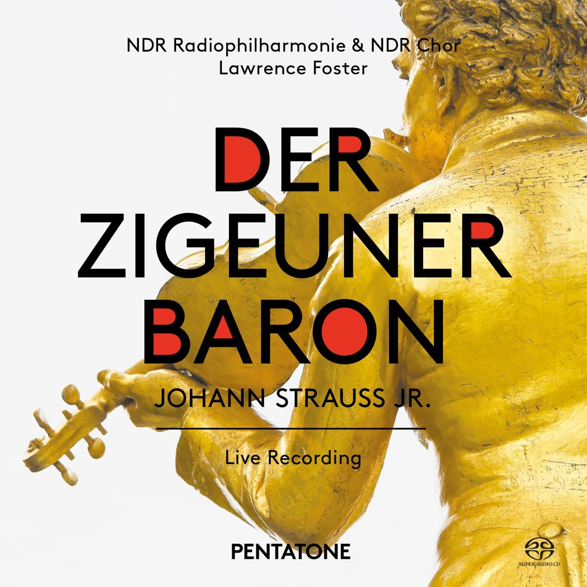 Afbeelding van NDR Chor & NDR Radiophilharmonie, Lawrence Foster - Johann Strauss Jr.: Der Zigeuner Baron