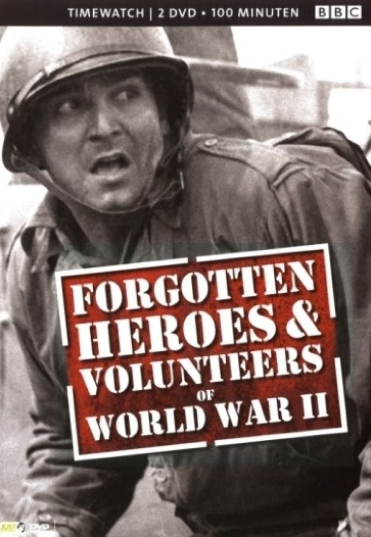 Forgotten heroes/Forgotten volunteers