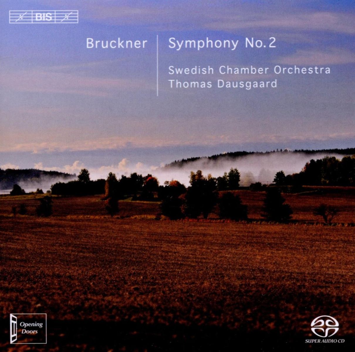 Swedish Chamber Orchestra, Thomas Dausgaard - Bruckner: Symphony No.2