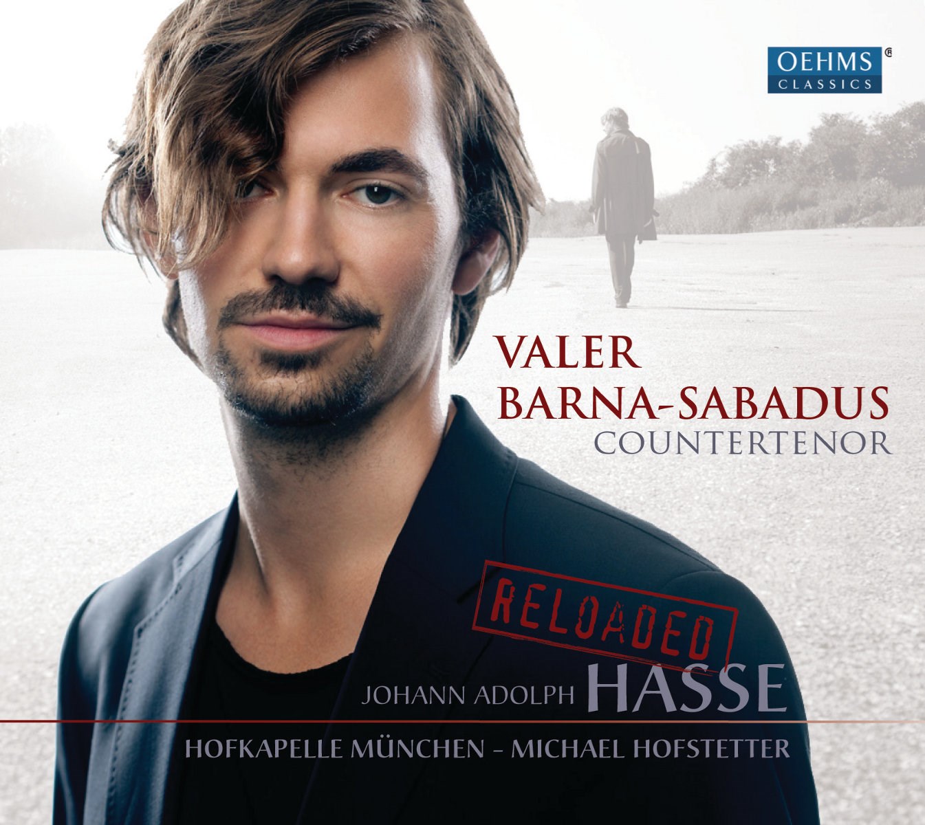 Valer Barna-Sabadus, Hofkapelle München, Michael Hofstetter - Johann Adolph Hasse Reloaded