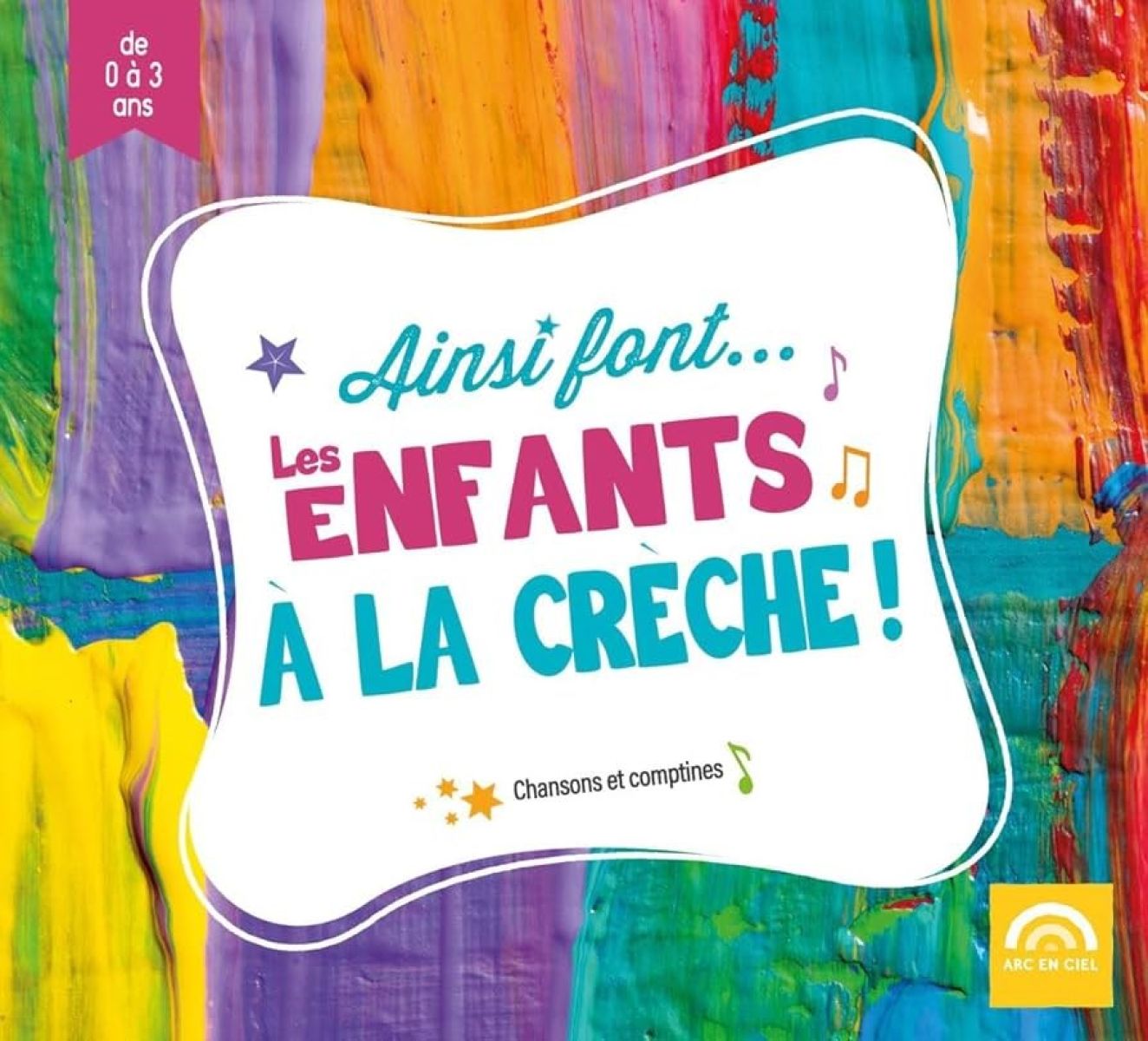 Various Artists - Ainsi Font... Les Enfants À La Crèche!