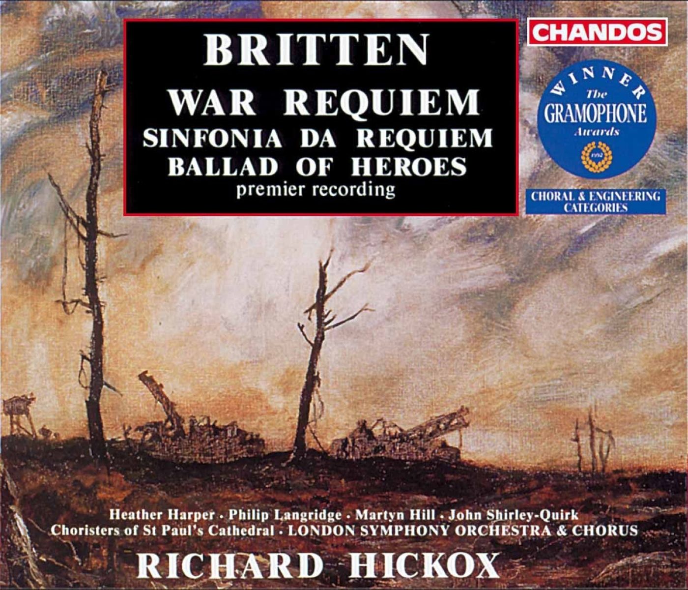 Heather Harper, John Shirley-Quirk, London Symphony Orchestra - Britten: War Requiem | Sinfonia da Requiem | Ballad of Heroes