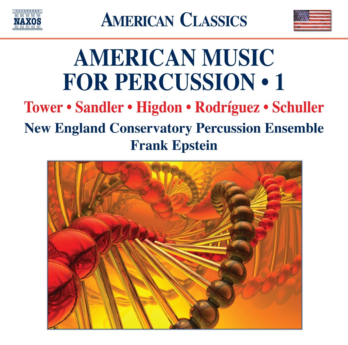 New England Conservatory Percussion Ensemble, Frank Epstein - American Music For Percussion 1