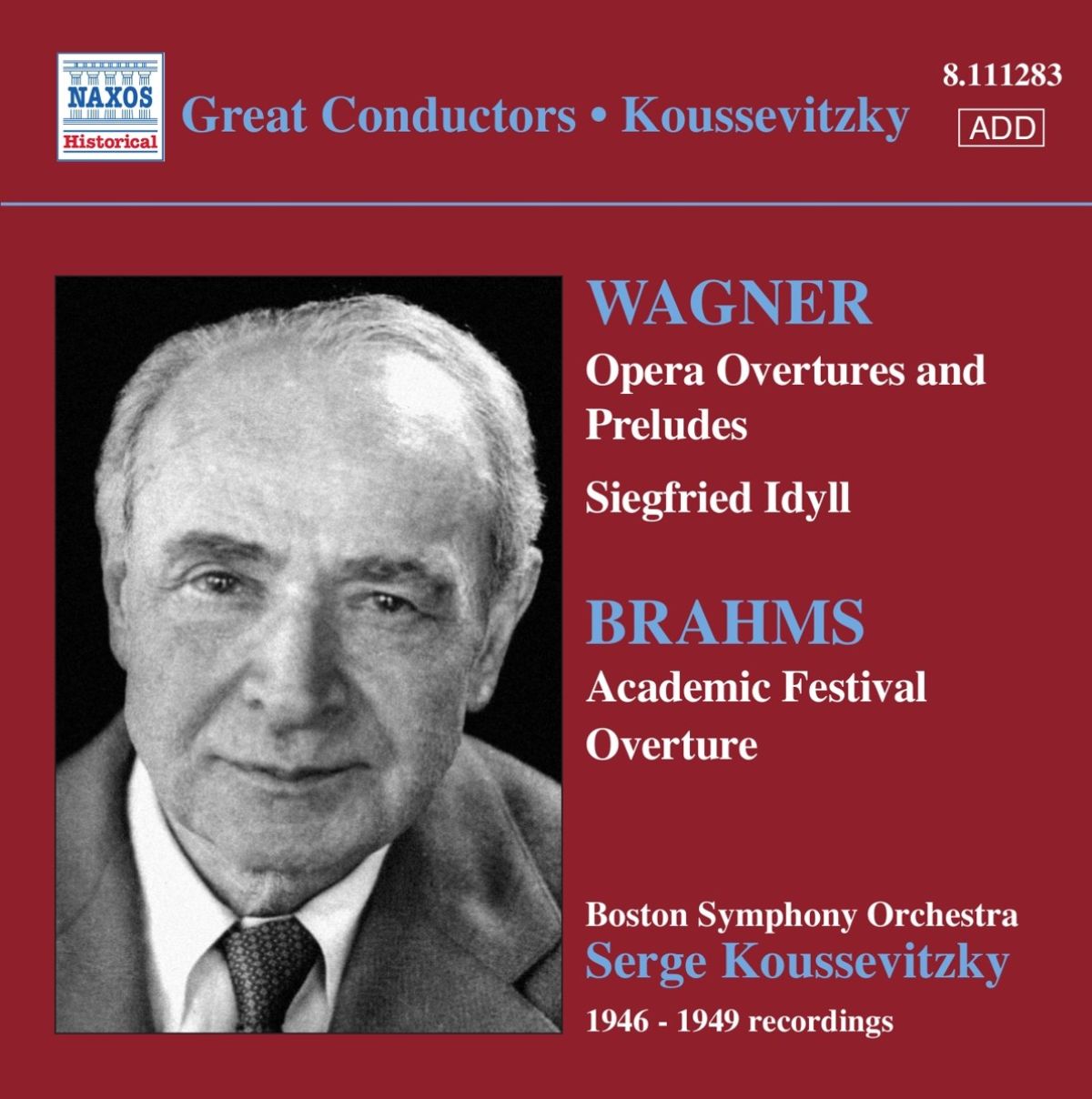 Afbeelding van Boston Symphony Orchestra, Serge Koussevitzky - Orchestral Works, Wagner - Brahms