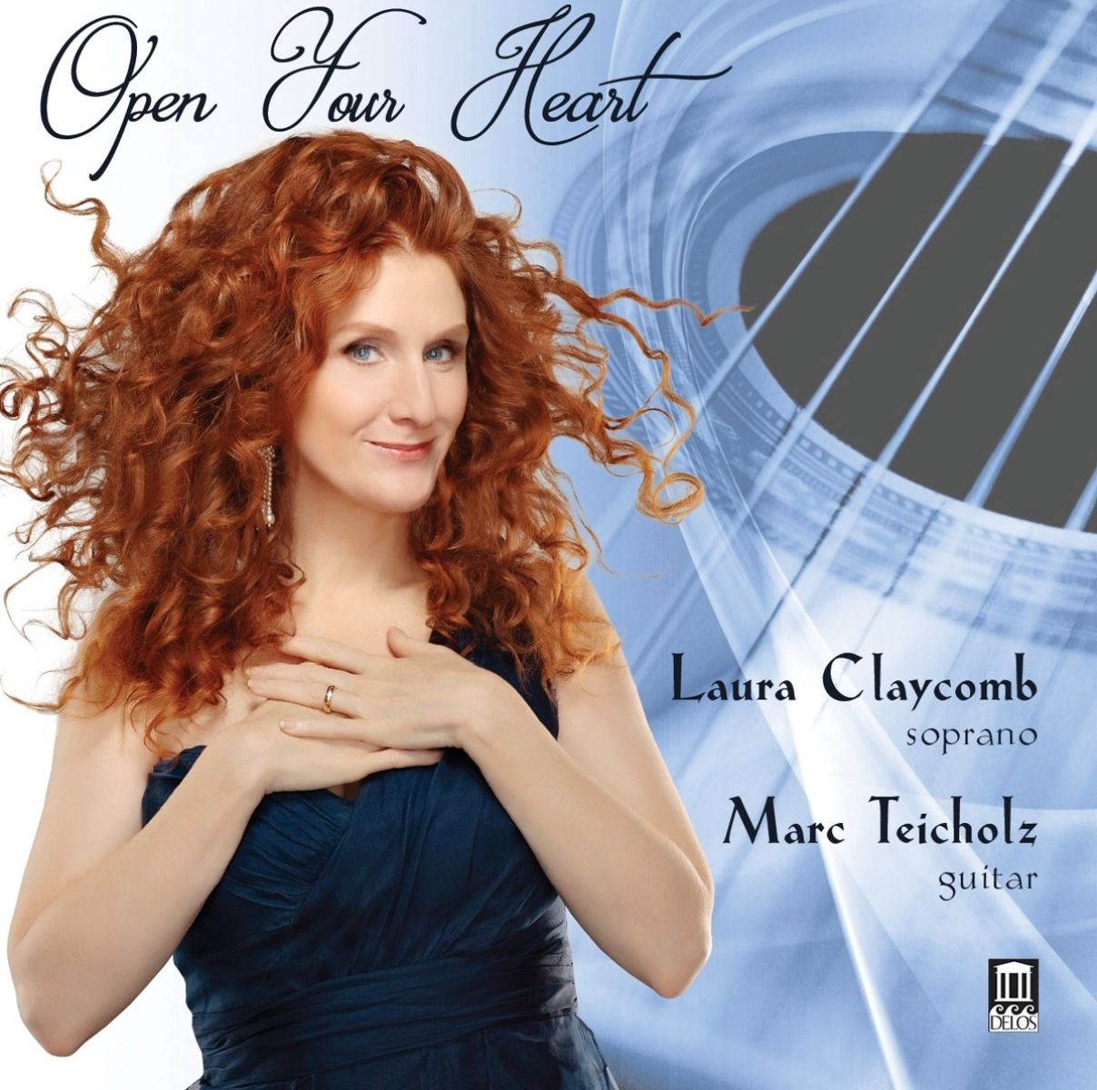 Laura Claycomb & Marc Teicholz - Open Your Heart