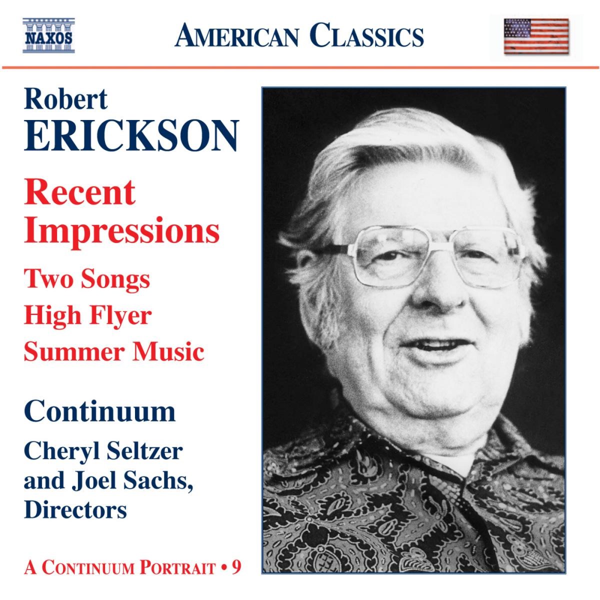 Continuum, Joel Sachs, Cheryl Seltzer - Erickson: Orchestral Chamber & Vocal Music