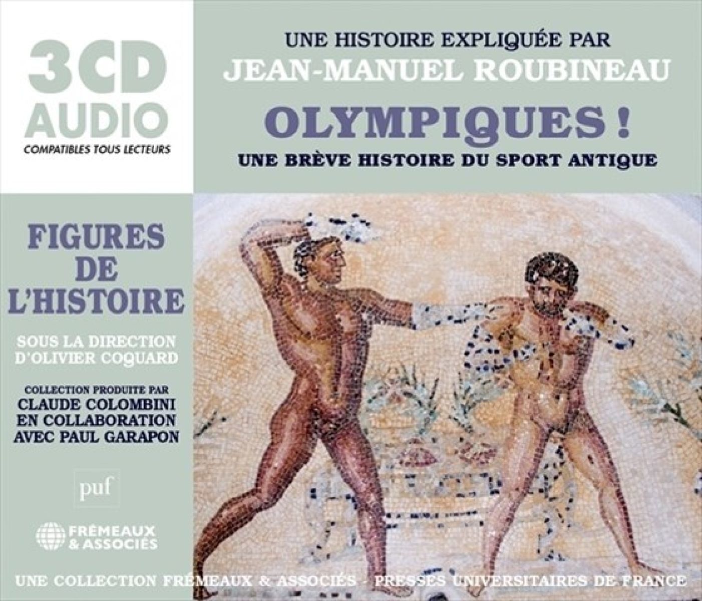 Afbeelding van Jean-Manuel Roubineau - Olympiques! Une Brève Histoire Du Sport Antique