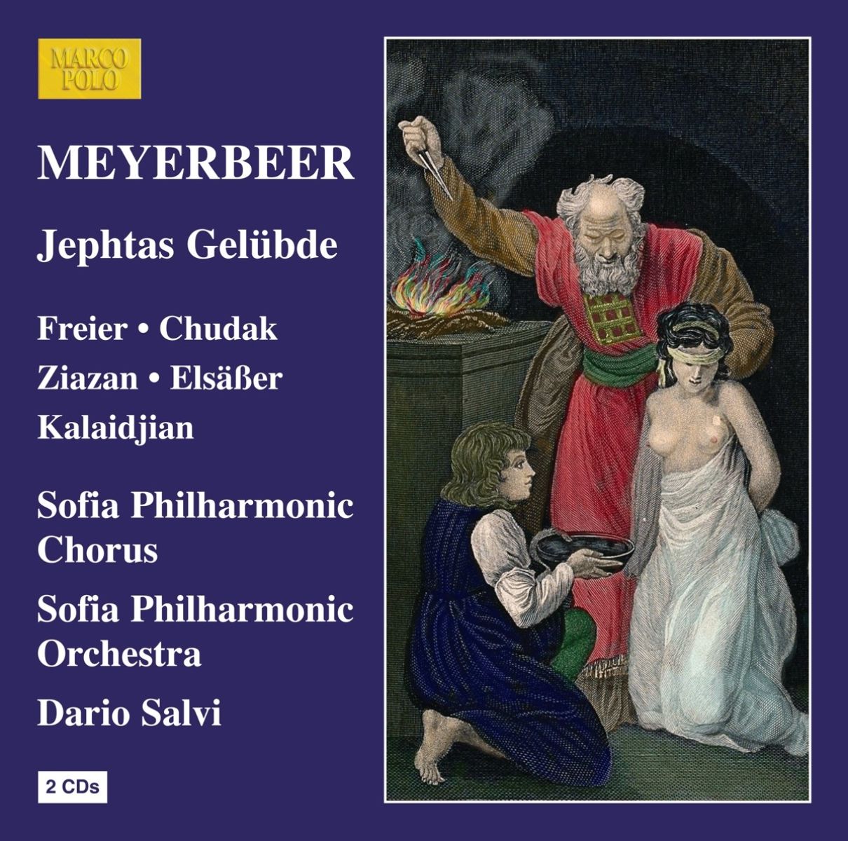 Afbeelding van Andrea Chudakm, Ziazan, Marcus Elsaber, Dario Salvi - Meyerbeer: Jephtas Gelübde