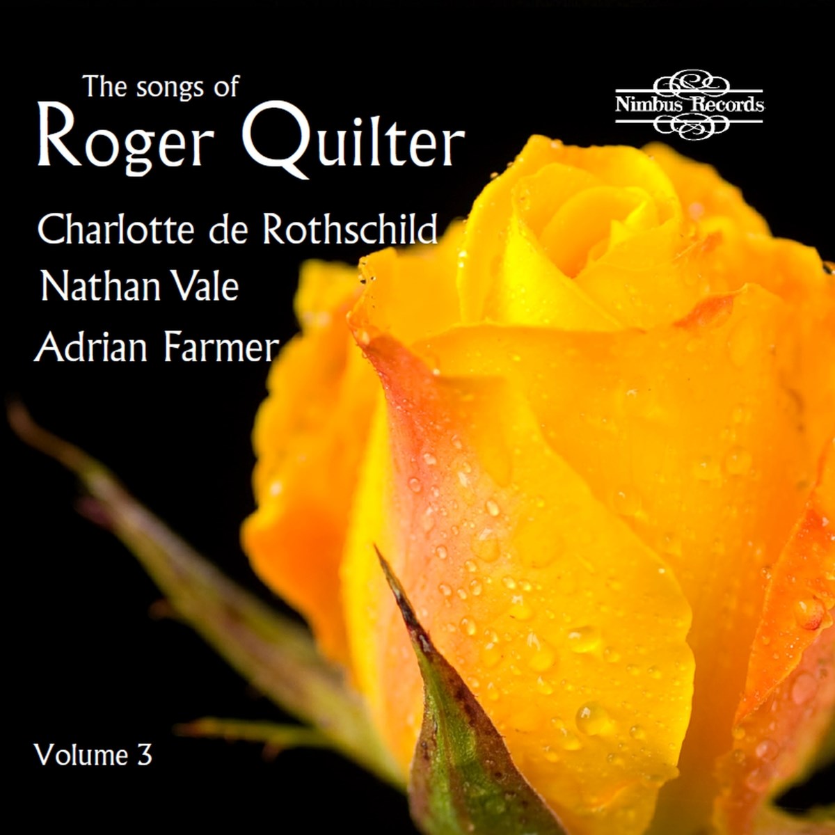 Afbeelding van Charlotte De Rothschild, Nathan Vale, Adrian Farmer - The Songs Of Roger Quilter Vol. 3
