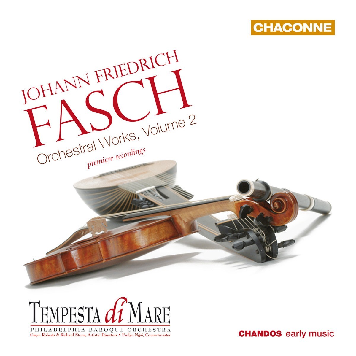 Tempesta di Mare Philadelphia Baroque Orchestra - Fasch: Orchestral Works, Volume 2