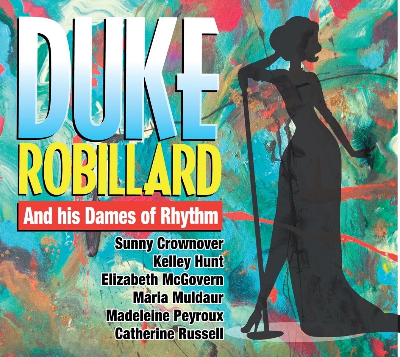Afbeelding van Duke Robillard - Duke Robillard And His Dames Of Rhythm