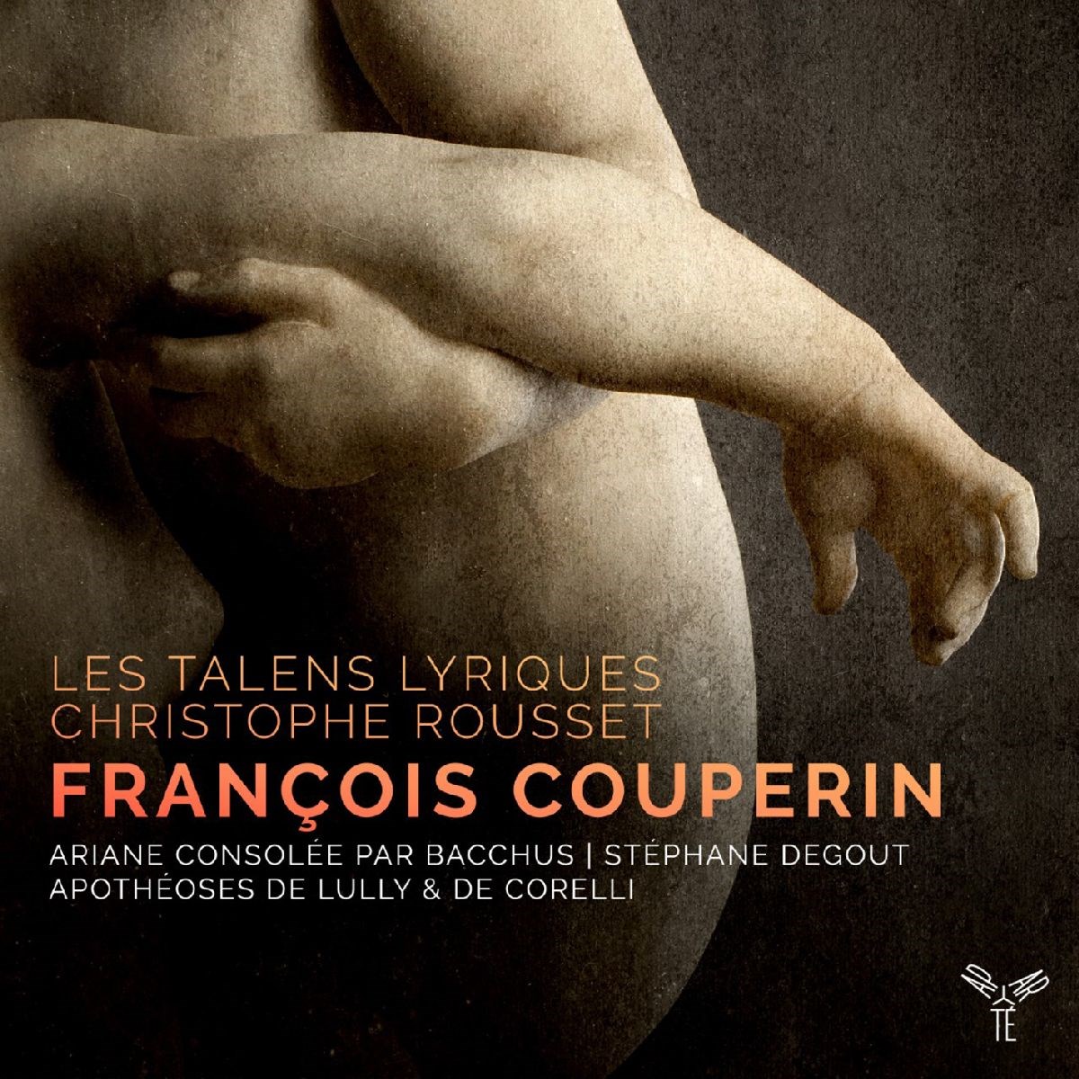Les Talens Lyriques, Christophe Rousset - Couperin: Ariane Consolée Par Bacchus | Apothéoses de Lully Et de Corelli