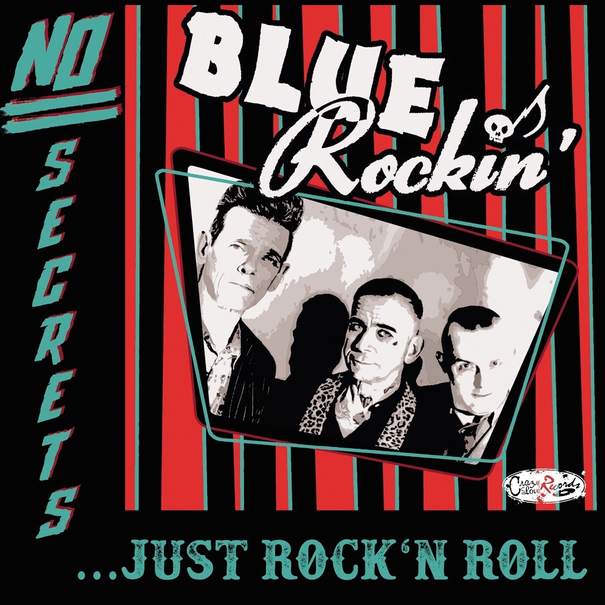 Afbeelding van Blue Rockin' - No Secrets...Just Rock'N Roll