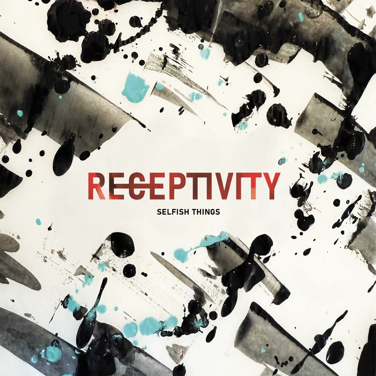 Afbeelding van Selfish Things - Receptivity