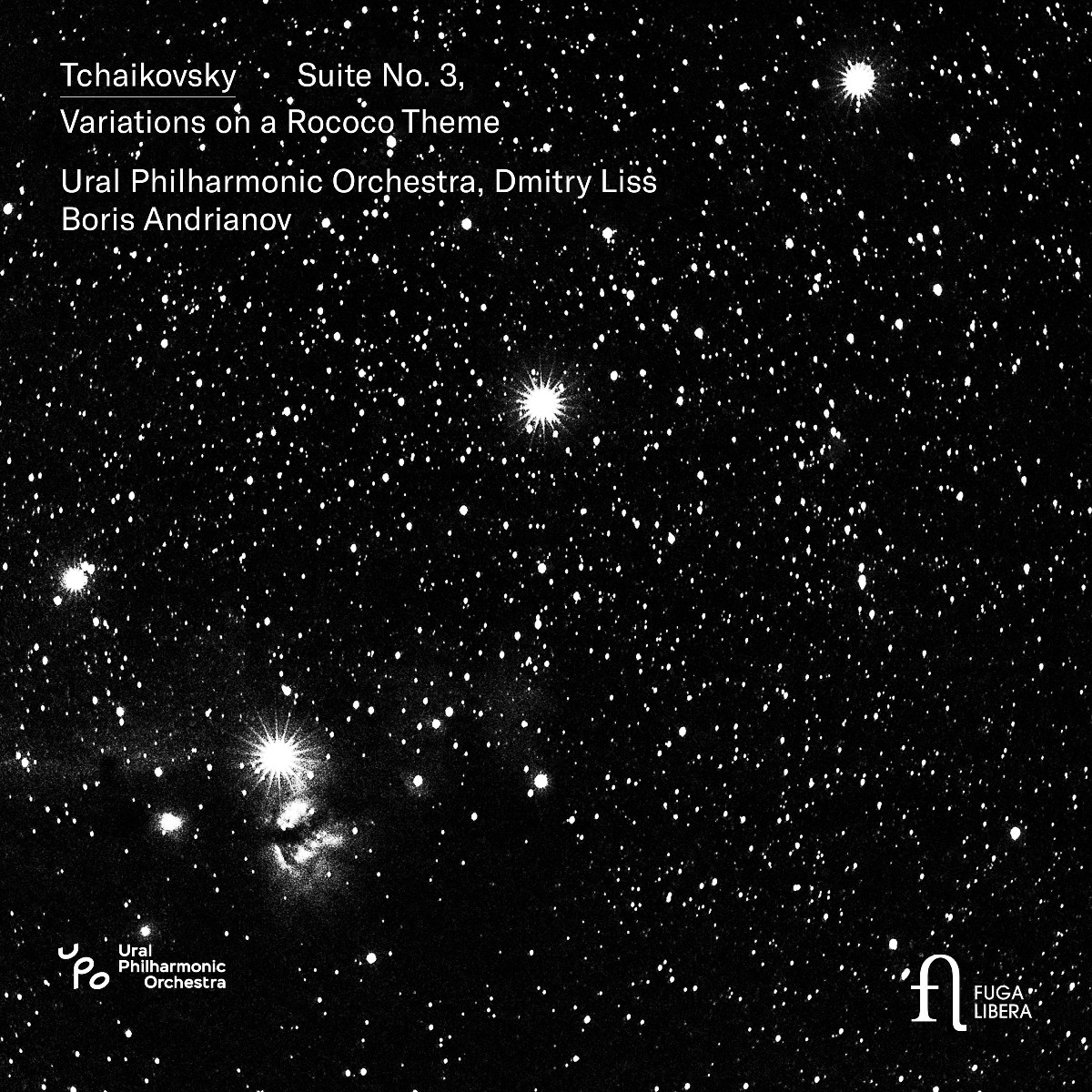 Afbeelding van Ural Philharmonic Orchestra, Dmitry Liss, Boris Andrianov - Tchaikovsky: Suite No. 3 & Variations On A Rococo Theme