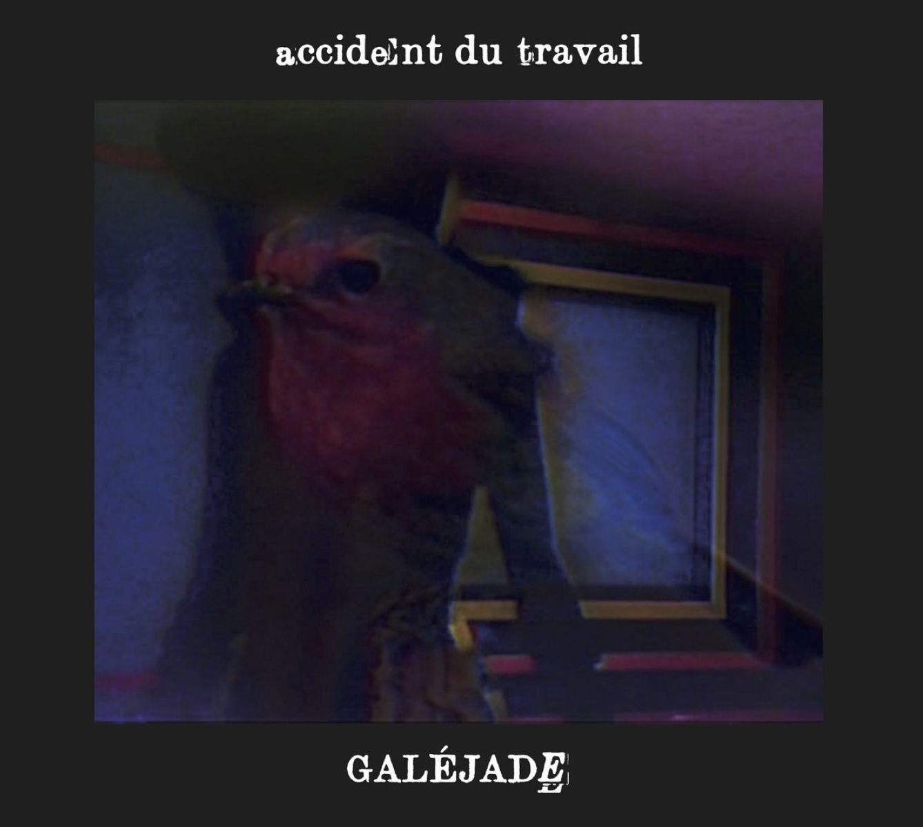 Accident Du Travail - Galéjade